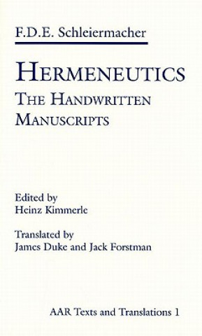 Carte Hermeneutics: The Handwritten Manuscripts Friedrich Schleiermacher
