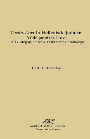 Kniha Theios Aner in Hellenistic Judaism Carl