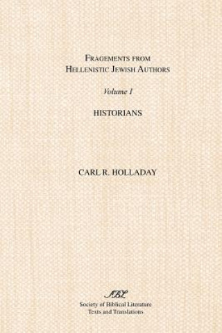 Książka Fragments from Hellenistic Jewish Authors Carl R. Holladay