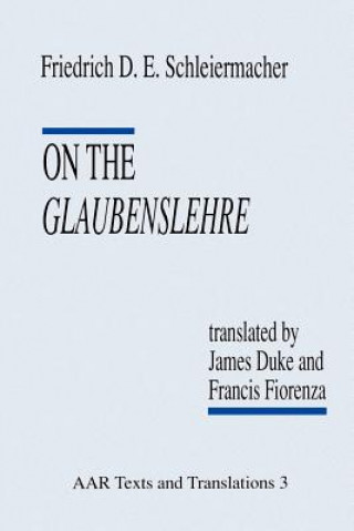 Könyv On the Glaubenslehre Friedrich Schleiermacher