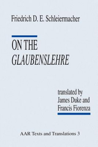 Knjiga On the Glaubenslehre Friedrich Schleiermacher