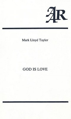 Book God is Love: A Study in the Theology of Karl Rahner Mark Lloyd Taylor