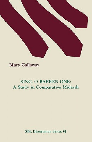 Buch Sing, O Barren One Mary Callaway