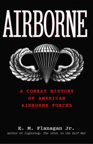 Kniha Airborne E.M. Flanagan Jr
