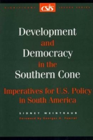 Libro Development and Democracy in the Southern Cone Sidney Weintraub