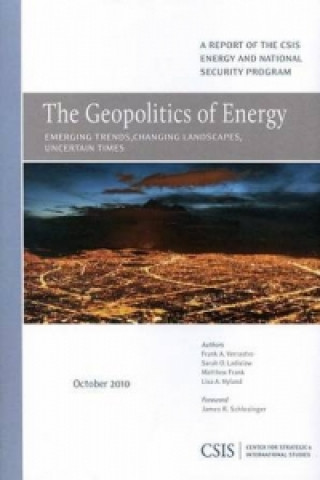 Kniha Geopolitics of Energy Frank A. Verrastro