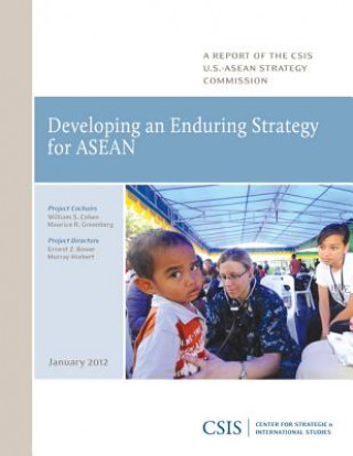 Knjiga Developing an Enduring Strategy for ASEAN Ernest Z. Bower