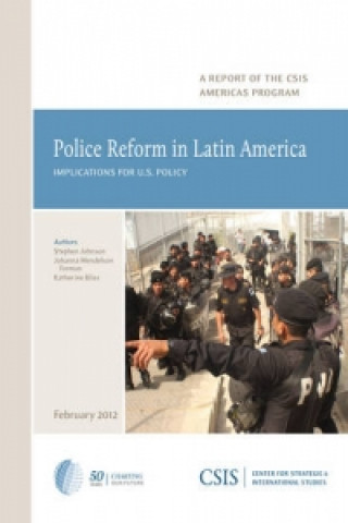 Book Police Reform in Latin America Stephen Johnson