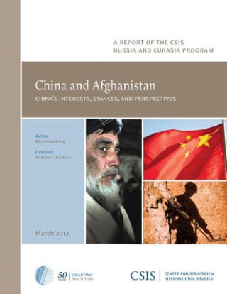 Knjiga China and Afghanistan Huasheng Zhao