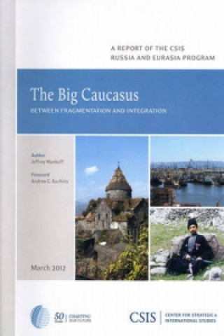 Libro Big Caucasus Jeffrey Mankoff