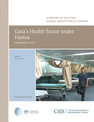 Buch Gaza's Health Sector under Hamas Haim Malka