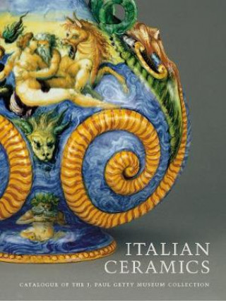 Книга Italian Ceramics - Catalogue of the J.Paul Getty Museum Collection Catherine Hess