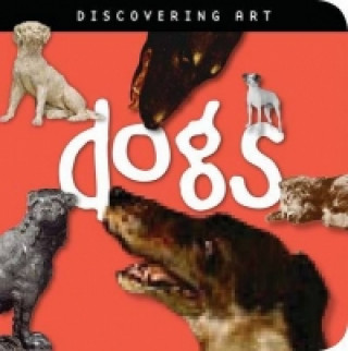Carte Discovering Art: Dogs John Harris