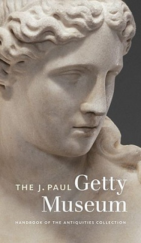 Könyv J.Paul Getty Museum Handbook of the Antiquities Collection - Revised Edition Kenneth Lapatin