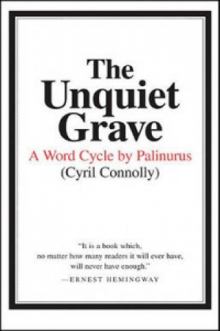 Carte Unquiet Grave Cyril Connolly