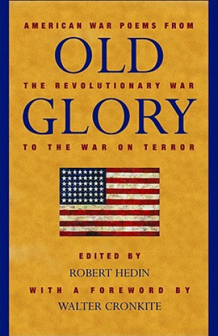 Knjiga Old Glory Robert Hedin
