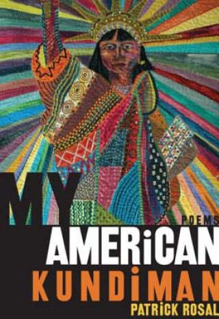 Книга My American Kundiman Patrick Rosal