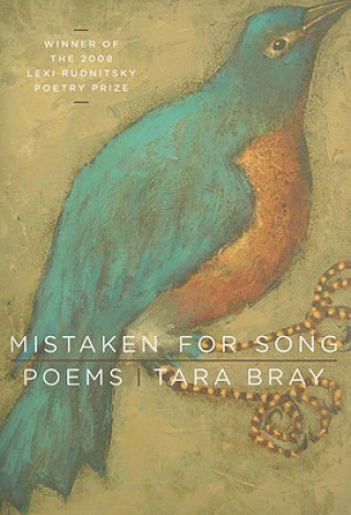 Kniha Mistaken for Song Tara Bray