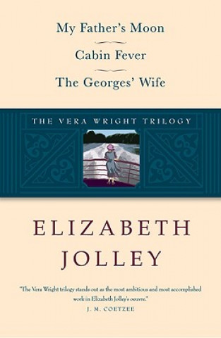 Kniha Vera Wright Trilogy Elizabeth Jolley