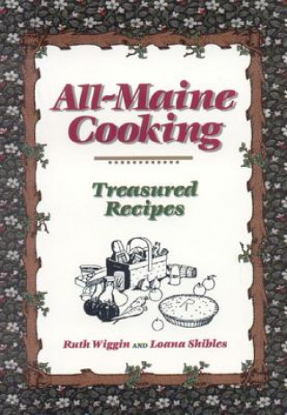 Kniha All-Maine Cooking Ruth Wiggin