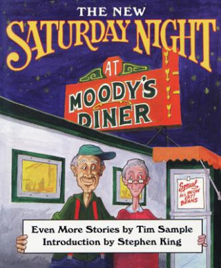 Book New Saturday Night at Moody's Diner Tim Sample