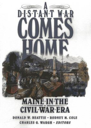 Könyv Distant War Comes Home Donald A. Beattie