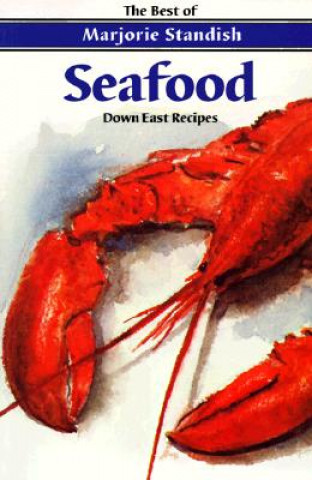 Boek Seafood: Down East Recipes Marjorie Standish