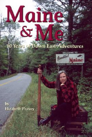 Książka Maine & Me Elizabeth Peavey