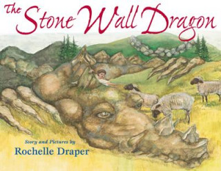 Книга Stone Wall Dragon Rochelle Draper