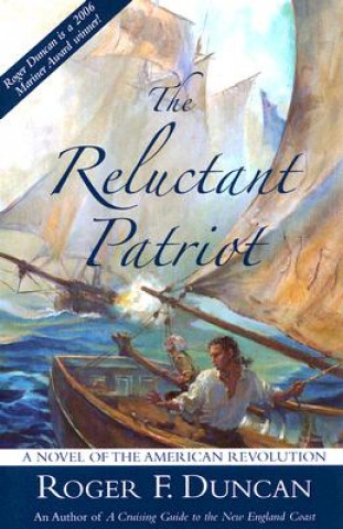 Libro Reluctant Patriot Roger F. Duncan