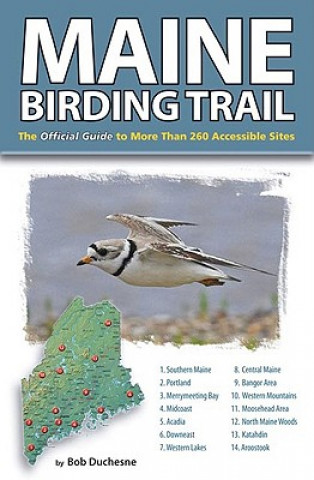 Carte Maine Birding Trail Bob Duchesne