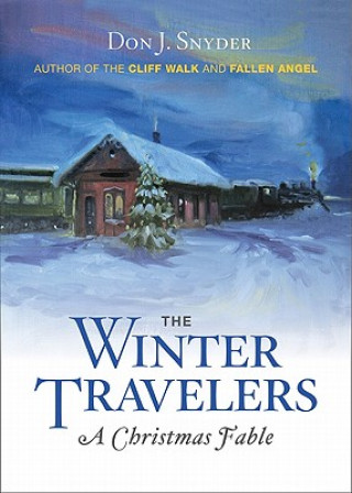 Buch Winter Travelers Don J. Snyder