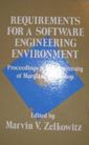 Carte Requirements for a Software Engineering Environment Marvin Zelkowitz