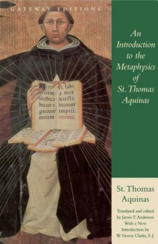 Carte Introduction to the Metaphysics of St. Thomas Aquinas Thomas Aquinas