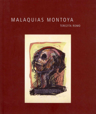 Kniha Malaquias Montoya Terezita Romo