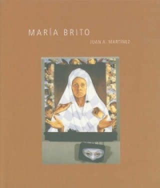 Kniha Maria Brito Juan A. Martinez