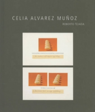 Kniha Celia Alvarez Munoz Roberto Tejada