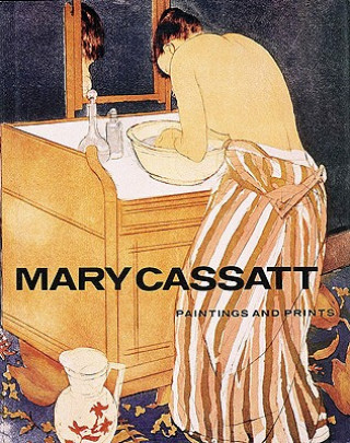 Könyv Mary Cassatt Frank Getlein