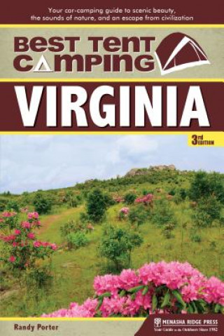 Könyv Best Tent Camping: Virginia Randy Porter