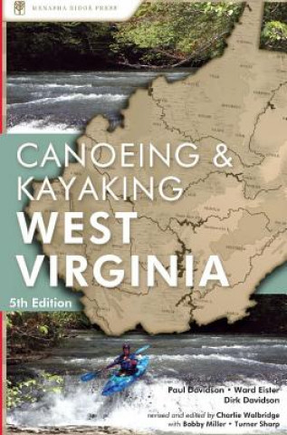 Könyv Canoeing & Kayaking West Virginia Turner Sharp