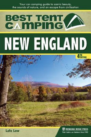 Carte Best Tent Camping: New England Lafe Low