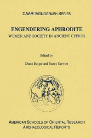 Книга Engendering Aphrodite Diane Bolger