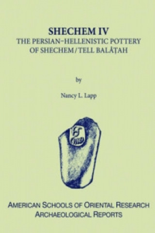 Carte Shechem IV Nancy L. Lapp