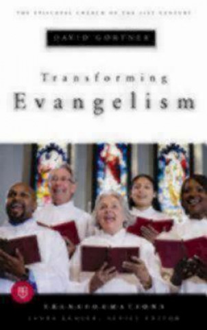 Книга Transforming Evangelism David Gortner