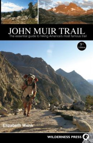 Βιβλίο John Muir Trail Elizabeth Wenk