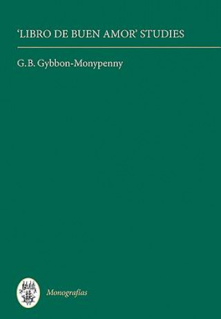 Buch Libro de Buen Amor Studies G. b. Gybbon-monypenn