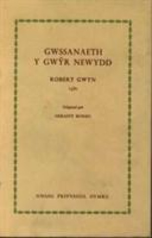 Kniha Gwasanaeth y Gwyr Newydd Robert Gwyn