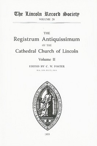 Carte Registrum Antiquissimum of the Cathedral Church of Lincoln [2] 