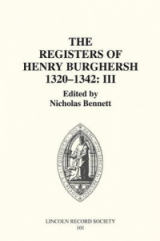 Carte Registers of Bishop Henry Burghersh 1320-1342 