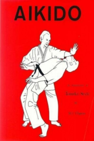 Carte Aikido - An Introduction To Tomiki Style M.J. Clapton